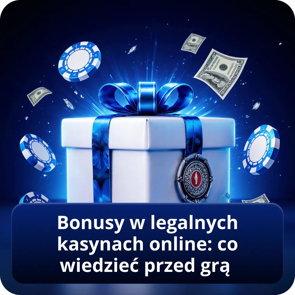 Bonusy w legalnych kasynach online: co wiedzieć przed grą